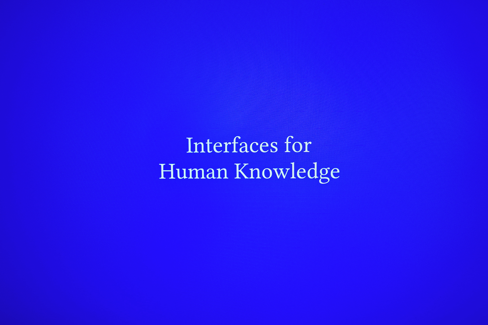 Title for Interfaces for Human Knowledge